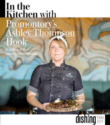 In the Kitchen with Promontory's Ashley Thompson Hook